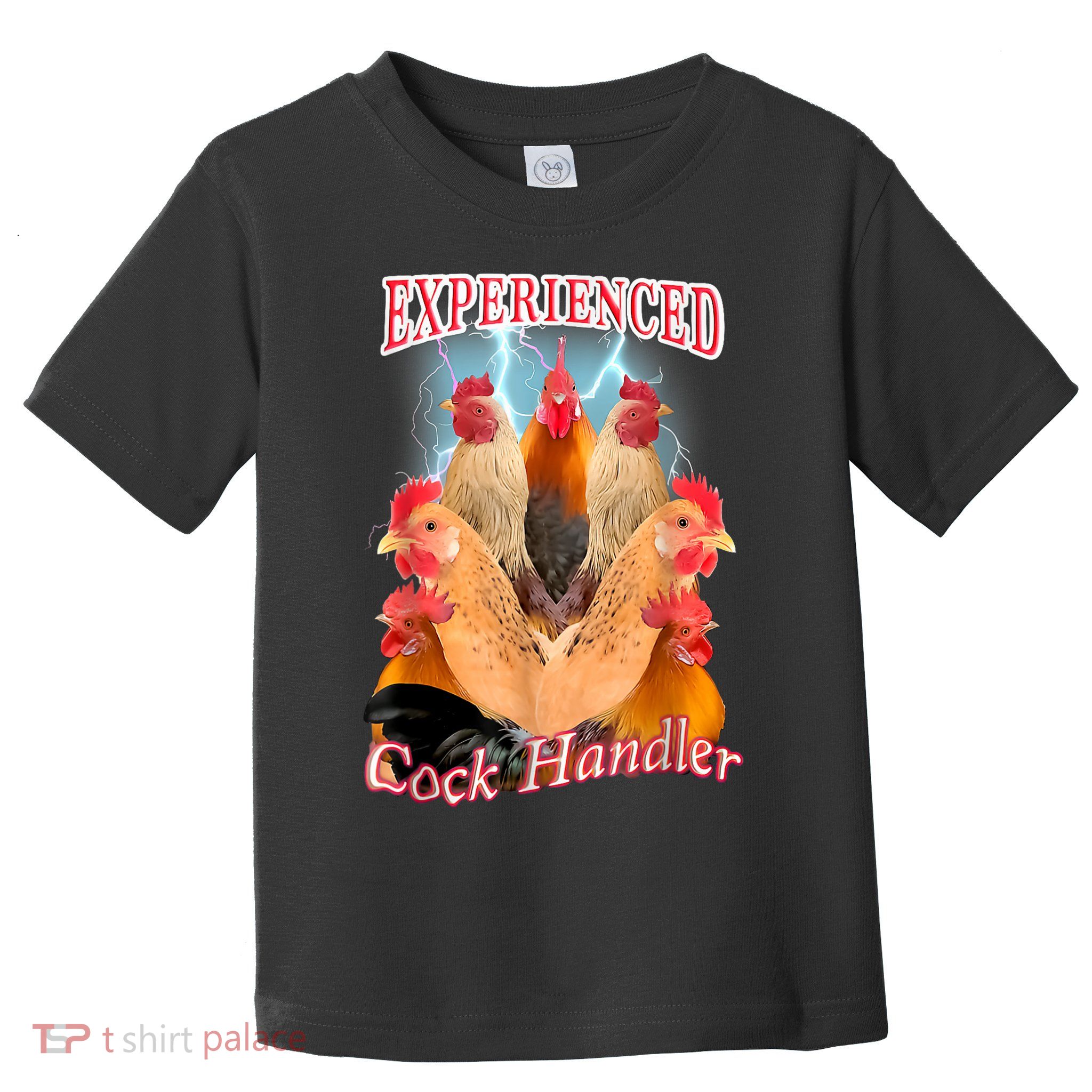 Experienced Cock Handler Toddler T-Shirt