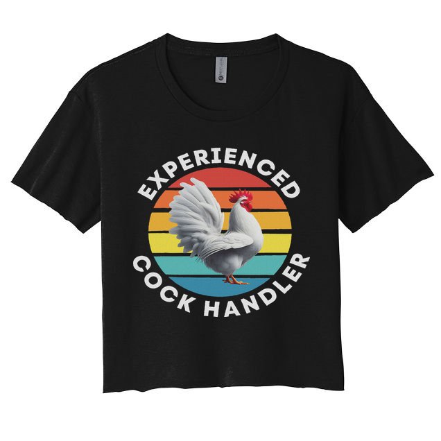 Experienced Cock Handler Raunchy Funny Gift Crop Top