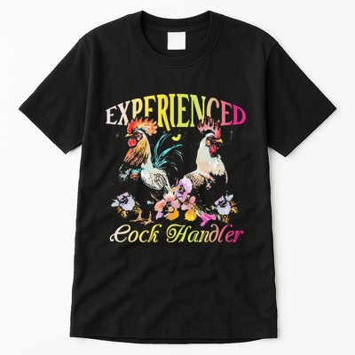 Experienced Cock Handler Rooster Farmer Poultry Farming Tall T-Shirt