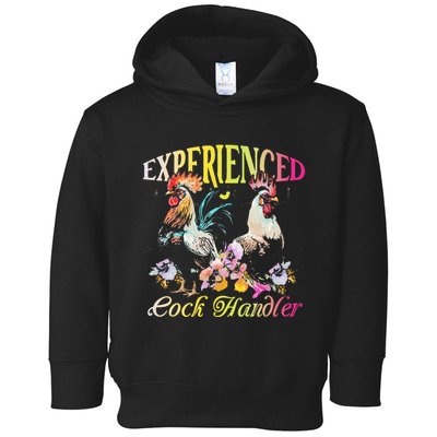 Experienced Cock Handler Rooster Farmer Poultry Farming Toddler Hoodie