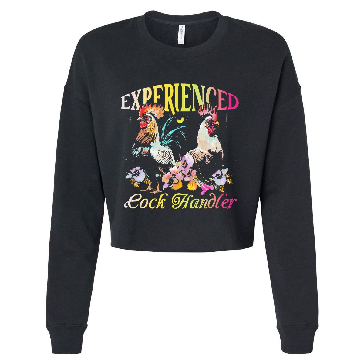 Experienced Cock Handler Rooster Farmer Poultry Farming Cropped Pullover Crew