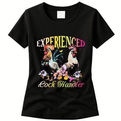 Experienced Cock Handler Rooster Farmer Poultry Farming Womens T-Shirt
