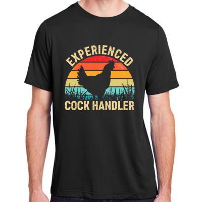 Experienced Cock Handler Funny Chicken Adult ChromaSoft Performance T-Shirt