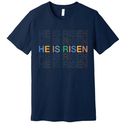 Easter Christian He Is Risen Sun Resurrection Premium T-Shirt