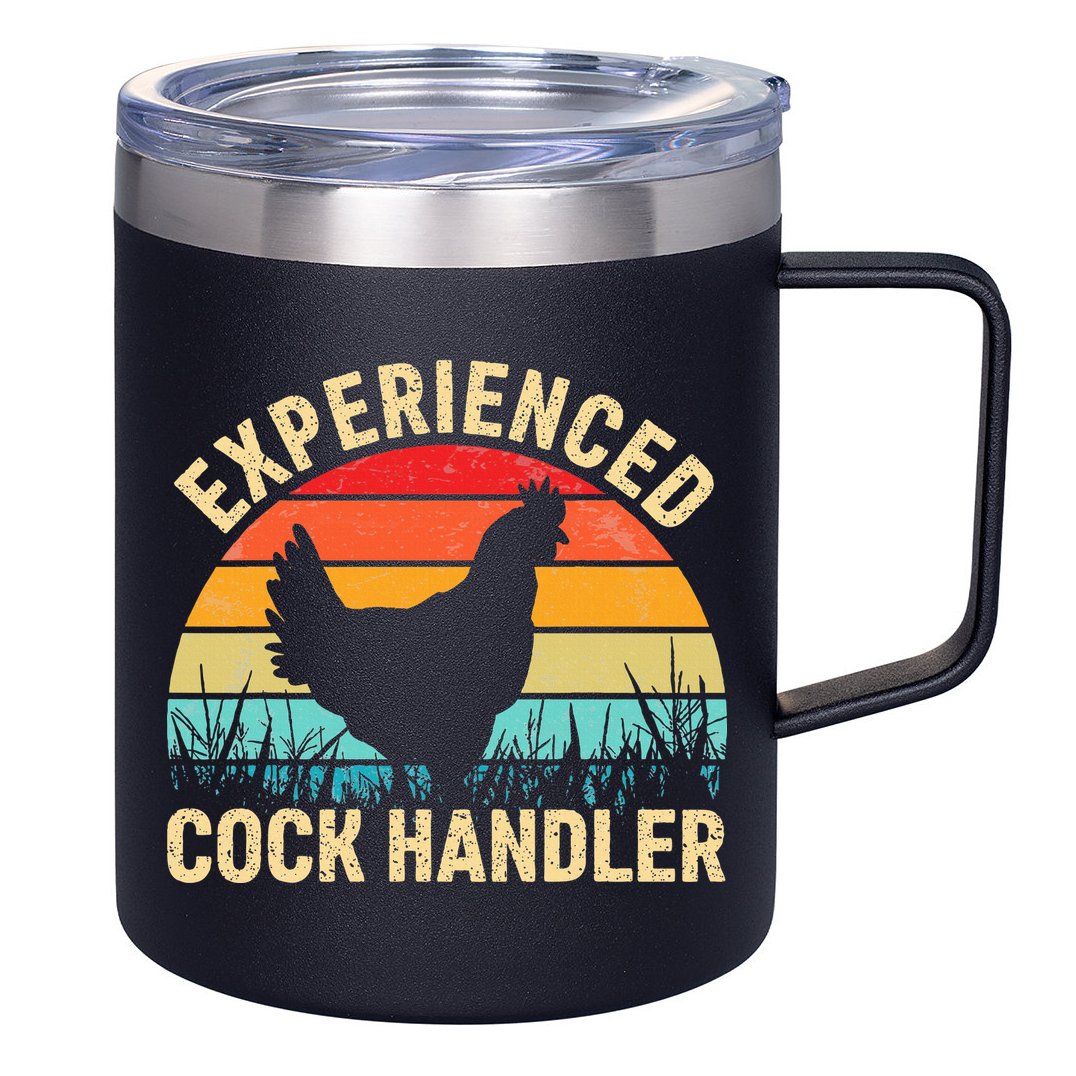 Experienced Cock Handler Chicken Farmer Pun 12oz Stainless Steel Coffee Mug