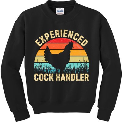 Experienced Cock Handler Chicken Farmer Pun Kids Sweatshirt