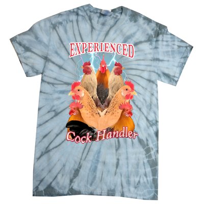 Experienced Cock Handler Tie-Dye T-Shirt