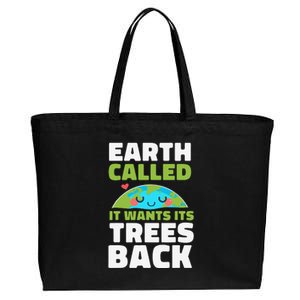 Earth Called It Wants Its Trees Back Environmentalist Cotton Canvas Jumbo Tote