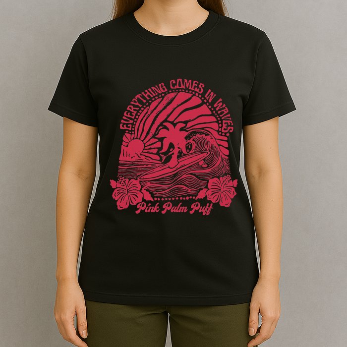 Everything Comes In Waves Palm Puff Summer Vibes T-Shirt