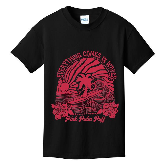 Everything Comes In Waves Palm Puff Summer Vibes Kids T-Shirt