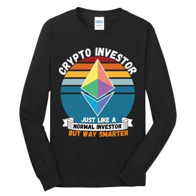 Ethereum Crypto Investor, HODL Ethereum, Crypto Coin, Funny ETH Tall Long Sleeve T-Shirt
