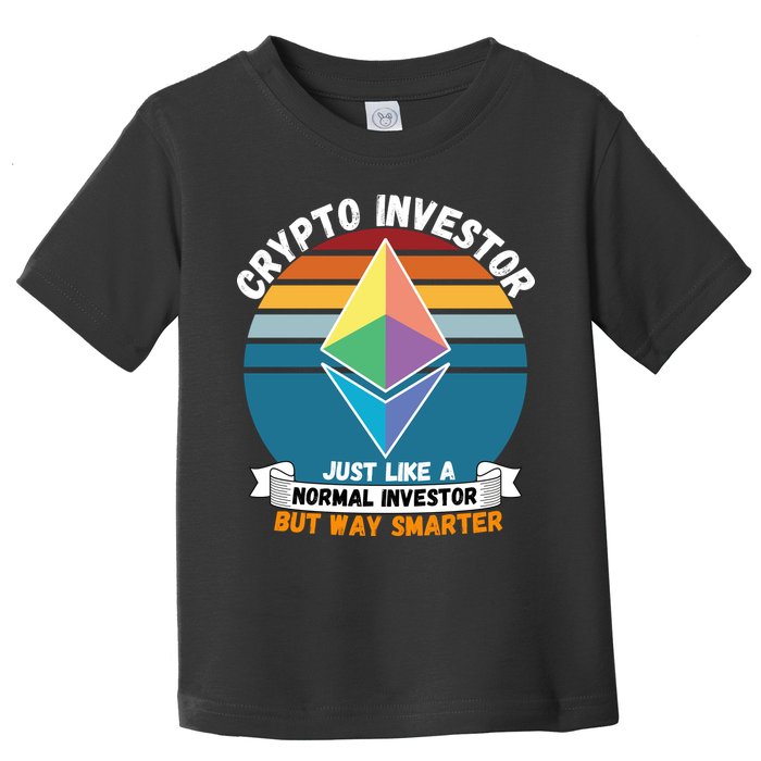 Ethereum Crypto Investor, HODL Ethereum, Crypto Coin, Funny ETH Toddler T-Shirt