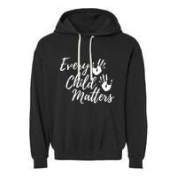 Every Child In Matters Orange Day Kindness Equality Unity Garment-Dyed Fleece Hoodie