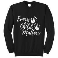 Every Child In Matters Orange Day Kindness Equality Unity Sweatshirt