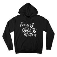 Every Child In Matters Orange Day Kindness Equality Unity Tall Hoodie