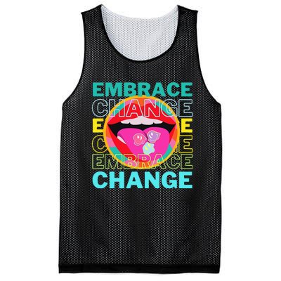 Embrace Change Inspirational Funny Graphic Gift Idea Mesh Reversible Basketball Jersey Tank