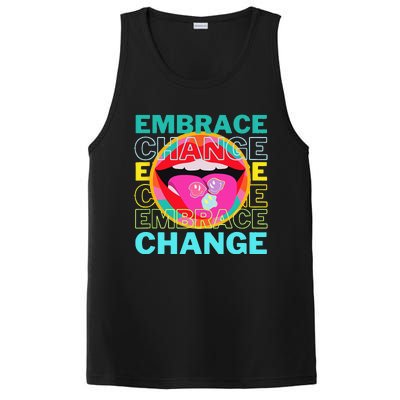 Embrace Change Inspirational Funny Graphic Gift Idea PosiCharge Competitor Tank