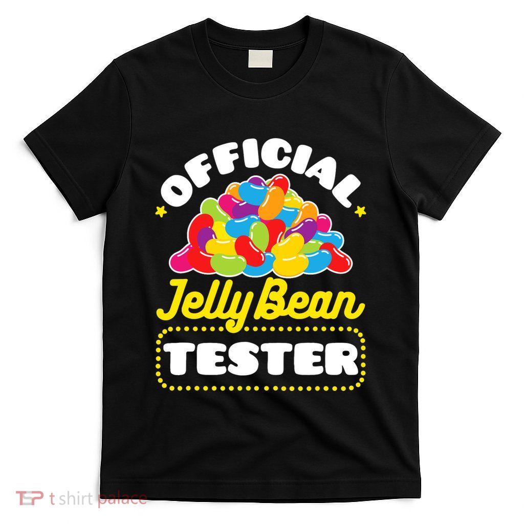 Easter Candy Jellybeans Jelly Bean Tester T-Shirt