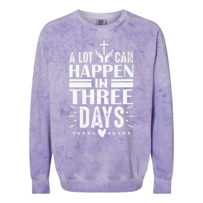 Easter Christian Jesus Cross Celebration Resurrection 3 Days Colorblast Crewneck Sweatshirt