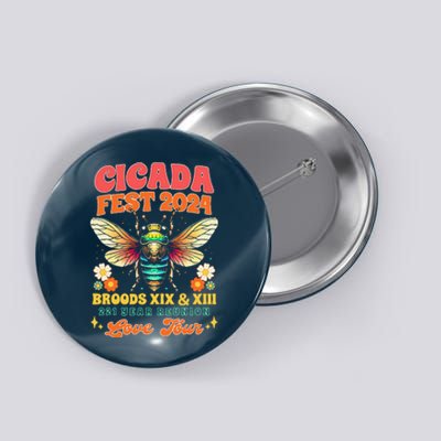 Entomology Cicada Lover Cicada Fest 2024 Broods Xix & Xiii Button