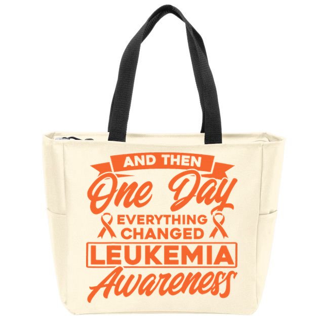 Everything Changed Leukemia Awareness Zip Tote Bag