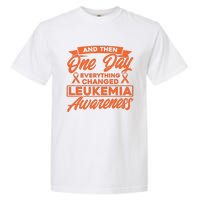 Everything Changed Leukemia Awareness Garment-Dyed Heavyweight T-Shirt