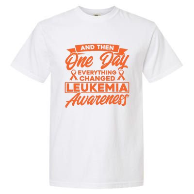 Everything Changed Leukemia Awareness Garment-Dyed Heavyweight T-Shirt