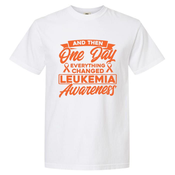 Everything Changed Leukemia Awareness Garment-Dyed Heavyweight T-Shirt