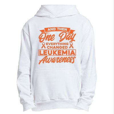 Everything Changed Leukemia Awareness Urban Pullover Hoodie