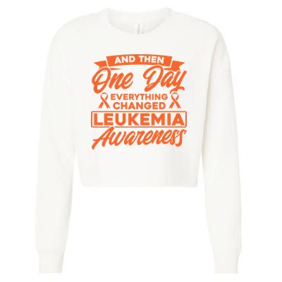 Everything Changed Leukemia Awareness Cropped Pullover Crew