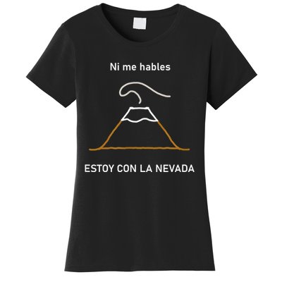 Estoy Con La Nevada (Oscuro) Women's T-Shirt