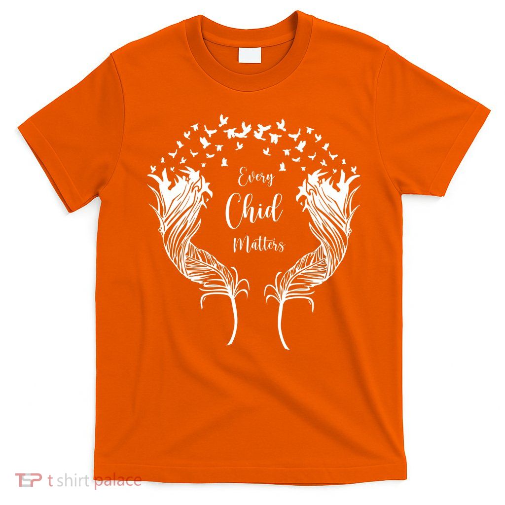 Every Child Matters Orange, Kindness And Equality T-Shirt