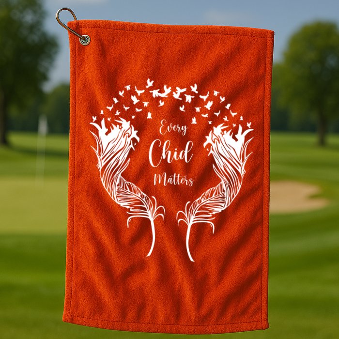 Every Child Matters Orange, Kindness And Equality Golf Towel