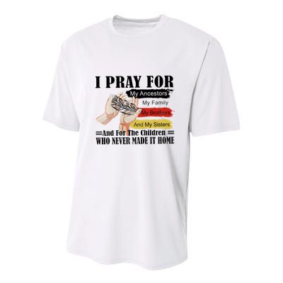 Every Child Matters I Pray For My Ancestors My Family And My Sisters Youth Performance Sprint T-Shirt
