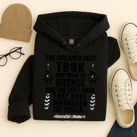 Every Child Matters Quote Hoodie
