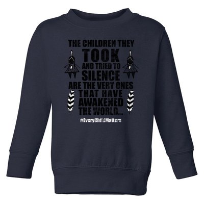 Every Child Matters Quote Toddler Sweatshirt