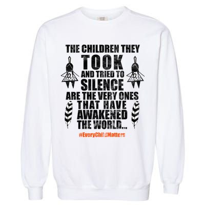 Every Child Matters Quote Garment-Dyed Sweatshirt