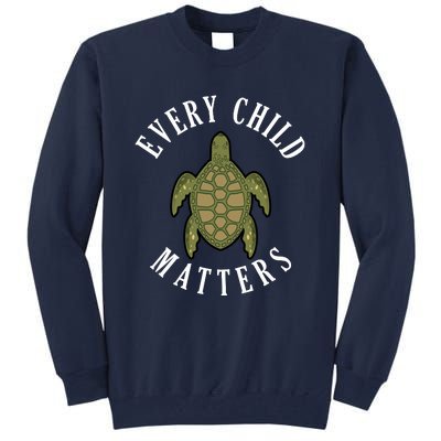 Every Child Matters , Orange Day ,Residential Schools Tall Sweatshirt