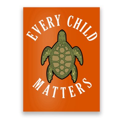 Every Child Matters , Orange Day ,Residential Schools Poster