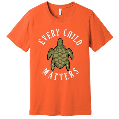 Every Child Matters , Orange Day ,Residential Schools Premium T-Shirt