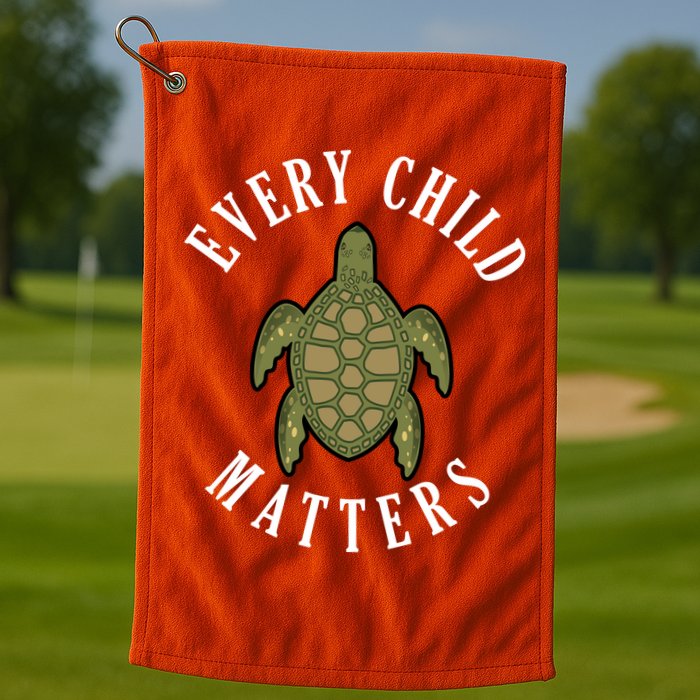 Every Child Matters , Orange Day ,Residential Schools Golf Towel