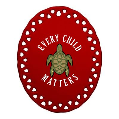 Every Child Matters , Orange Day ,Residential Schools Ceramic Oval Ornament