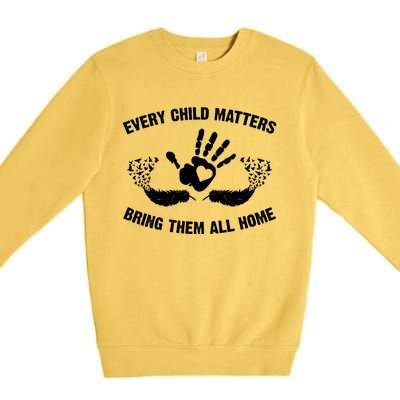 Every Child Matters Bring Them All Home Premium Crewneck Sweatshirt