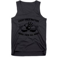 Every Child Matters Bring Them All Home Tank Top