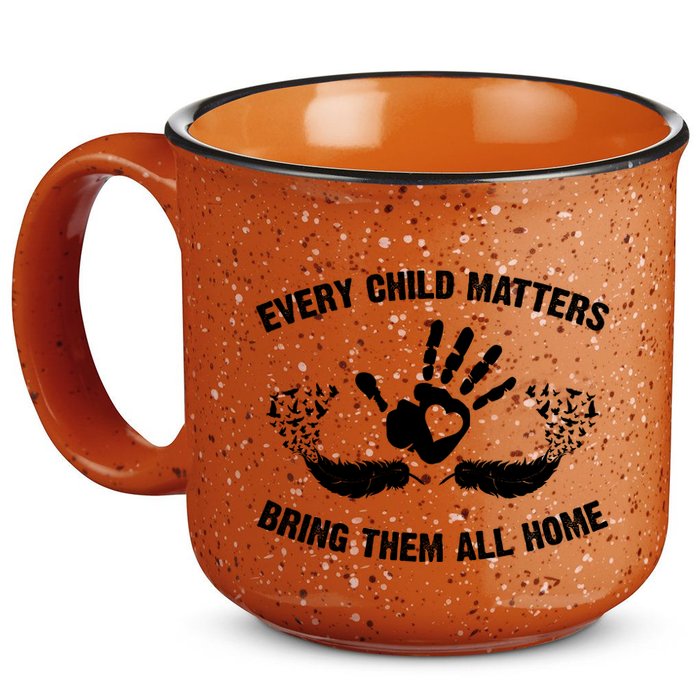Every Child Matters Bring Them All Home 15oz Campfire Ceramic Mug