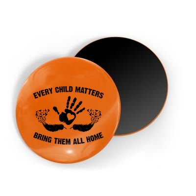 Every Child Matters Bring Them All Home Magnet