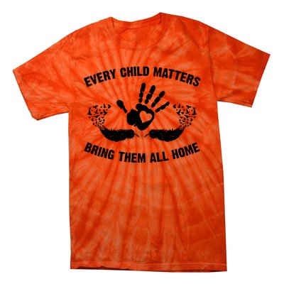 Every Child Matters Bring Them All Home Tie-Dye T-Shirt