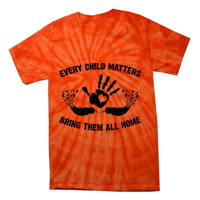 Every Child Matters Bring Them All Home Tie-Dye T-Shirt