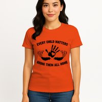 Every Child Matters Bring Them All Home Womens T-Shirt