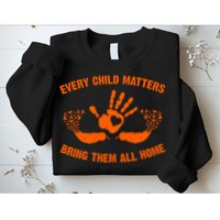 Every Child Matters Bring Them All Home Orange Handprint Sweatshirt